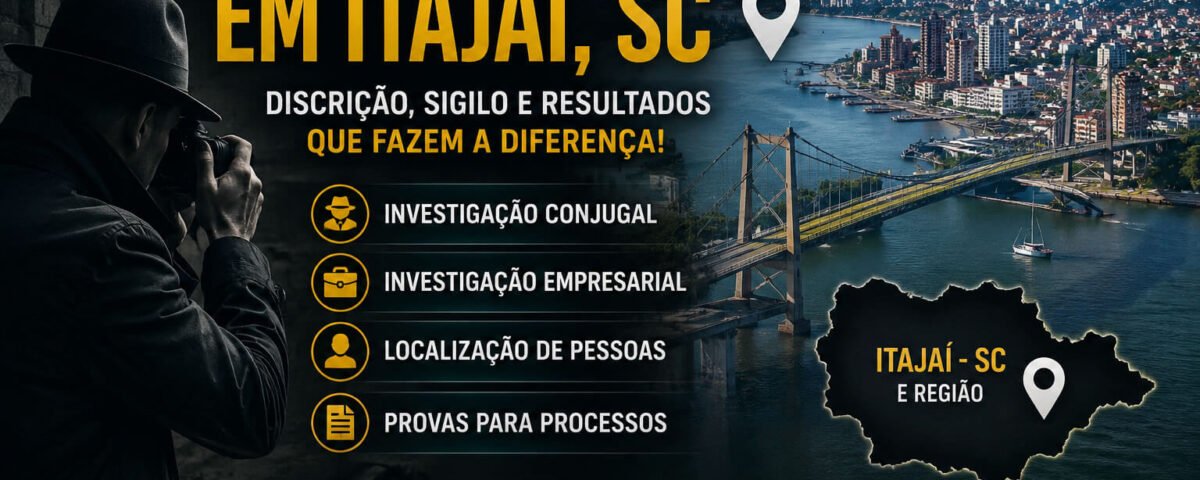 Detetive Particular em Itajaí, SC